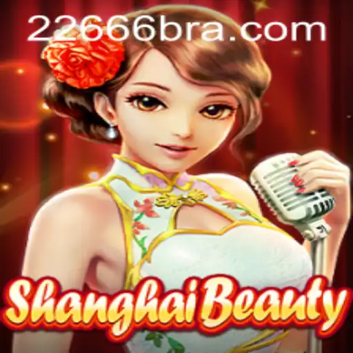 Explorando ShanghaiBeauty: Um Mergulho nas Regras e Nuances do Jogo com 22666.com
